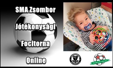 SMA ZSOMBOR JÓTÉKONYSÁGI FOCITORNA ONLINE