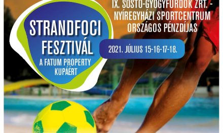IX. Fatum Property Kupa Strandfoci Fesztivál Nyíregyházán